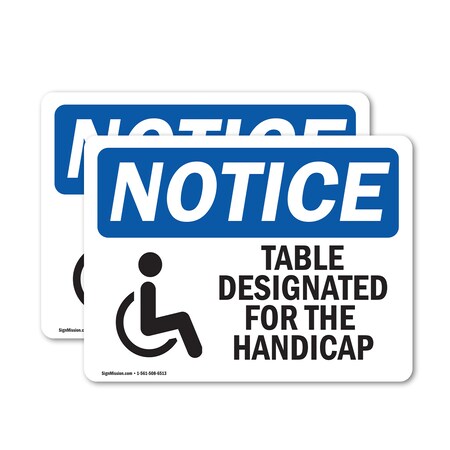 Signmission Table Designated For The Handicapped Sign With Symbol, 5 in W x Rectangle, Vinyl Decal OS-2PACK-NS-D-35-L-18521